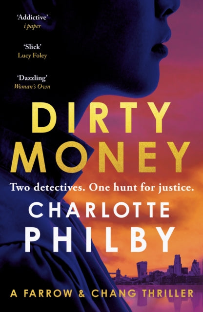 9781399812092, Dirty Money : 'Instantly gripping and great fun from beginning to end' Bella Mackie