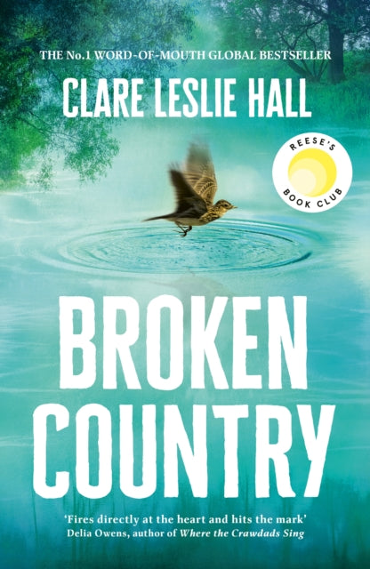 9781399820417-Broken Country : THE MOST ADDICTIVE LOVE STORY OF THE YEAR - THE INSTANT SUNDAY TIMES & NYT BESTSELLER