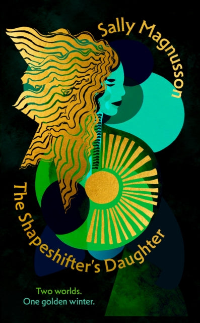 9781399825207, The Shapeshifter's Daughter : A powerful reimagining of the Norse myth of Hel of the underworld