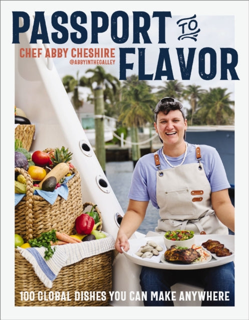 9781400251681, Passport to Flavor : 100 Global Dishes You Can Make Anywhere (An International Cookbook. Delicious Recipes from Around the World)