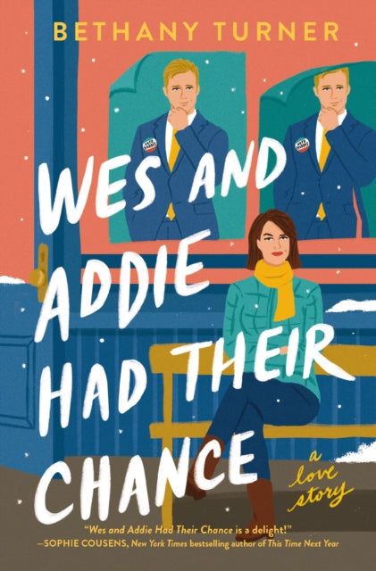 9781400345892, Wes and Addie Had Their Chance : A Left-at-the-Altar, Second-Chance, Rom-Com