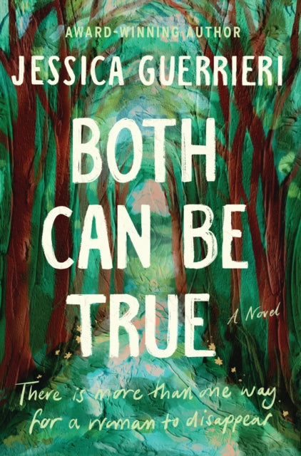 9781400345984, Both Can Be True : A Novel