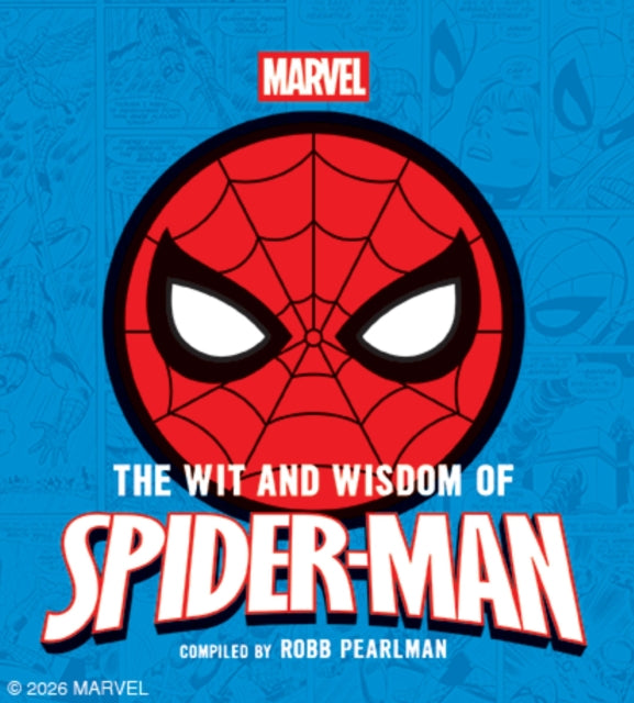 9781400346646, The Wit and   Wisdom of Spider-Man : Quotes and   Life Lessons from Your Favorite Superhero