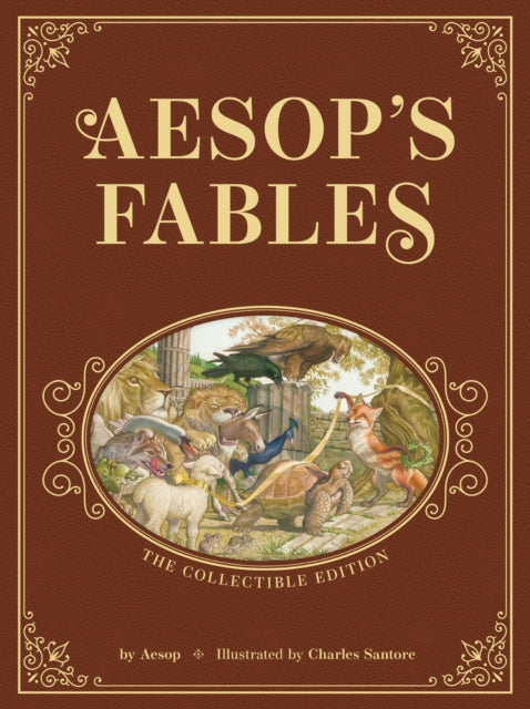 9781400355617, Aesop's Fables: The Collectible Leather Edition : The Classic Edition by acclaimed illustrator, Charles Santore