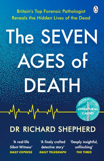 9781405947107-The Seven Ages of Death : `Every chapter is like a detective story' Telegraph