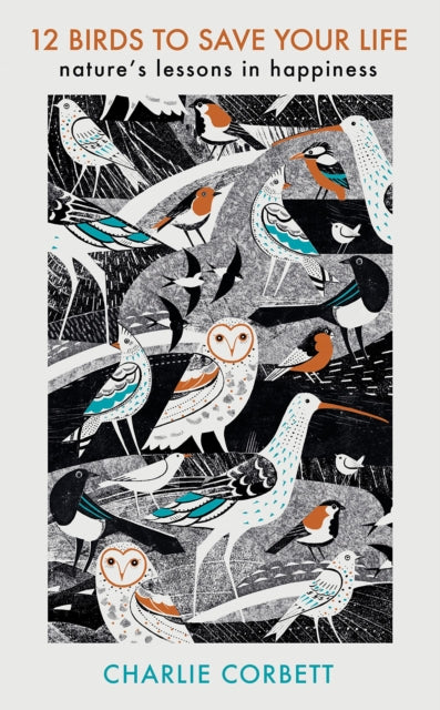9781405949217-12 Birds to Save Your Life : Nature's Lessons in Happiness