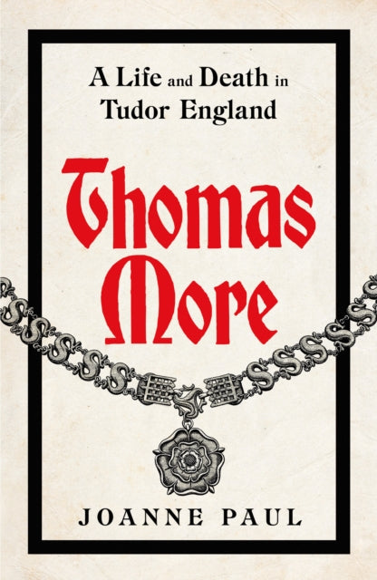 9781405953603-Thomas More : A Life and Death in Tudor England