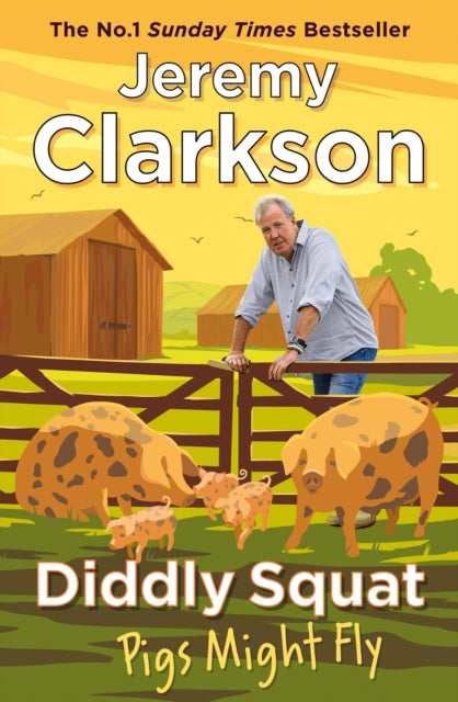 9781405961424-Diddly Squat: Pigs Might Fly