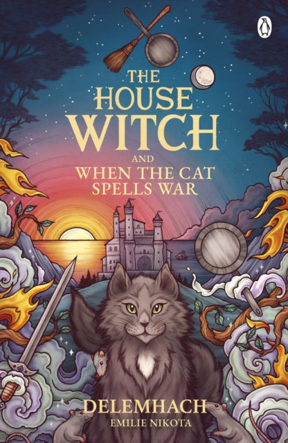9781405967099-The House Witch and When The Cat Spells War : The perfect cosy fantasy romance for lovers of heartwarming stories
