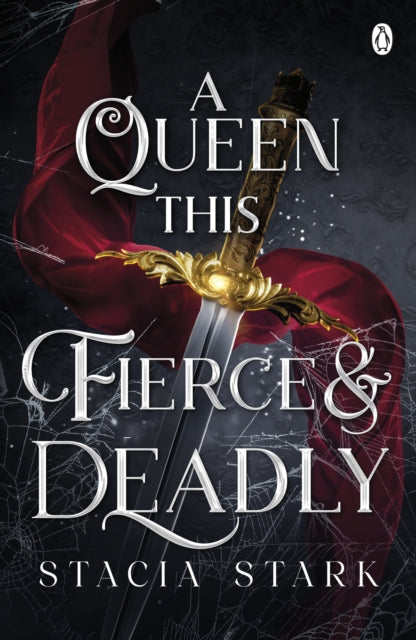 9781405967655-A Queen This Fierce and Deadly : (Kingdom of Lies, book 4)