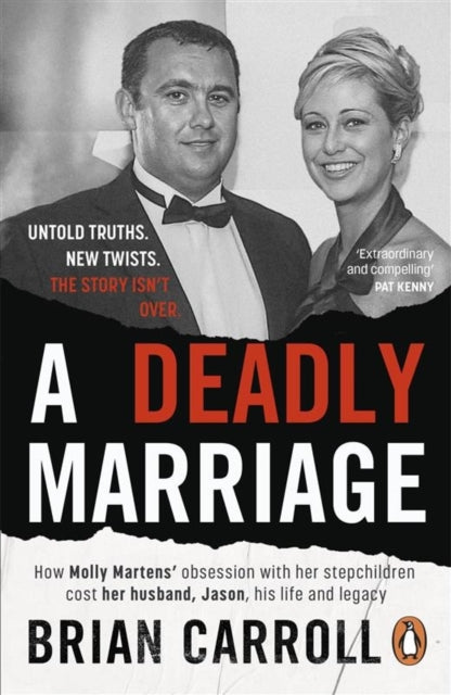 9781405972376, A Deadly Marriage : How Molly Martens' obsession with her stepchildren cost her husband, Jason, his life and legacy