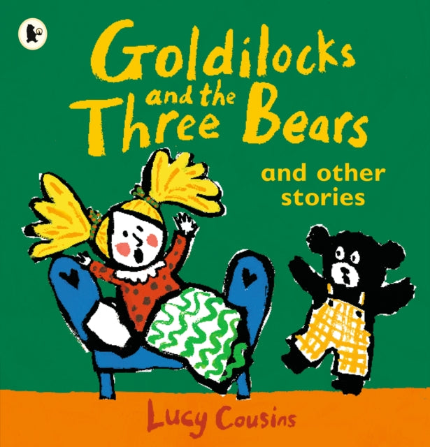 9781406377378-Goldilocks and the Three Bears and Other Stories