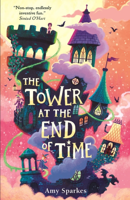 9781406395327-The Tower at the End of Time : The wacky and whimsical second book in Amy Sparkes' hilarious middle grade fiction fantasy adventure series - perfect for readers age 8, 9, 10, 11
