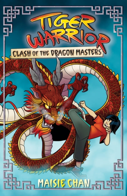 9781408371008-Tiger Warrior: Clash of the Dragon Masters : Book 6