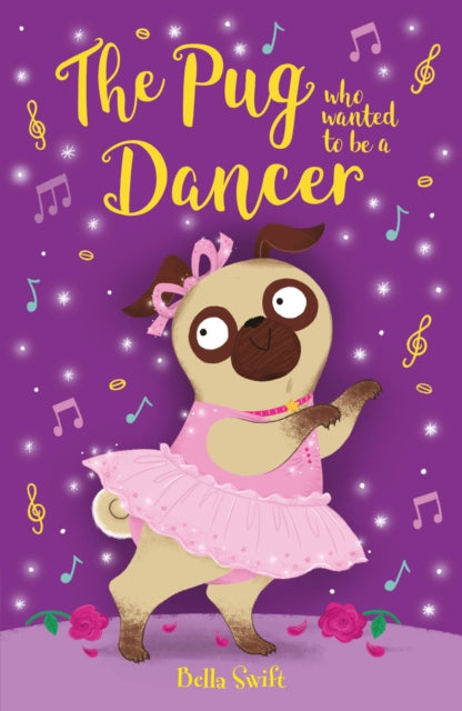 9781408376836, The Pug who wanted to be a Dancer