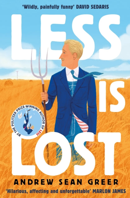 9781408713372-Less is Lost : 'An emotional and soul-searching sequel' (Sunday Times) to the bestselling, Pulitzer Prize-winning Less