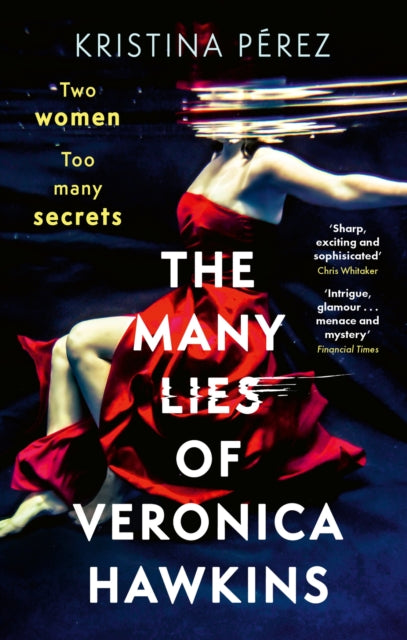 9781408719039-The Many Lies of Veronica Hawkins : An addictive thriller with a shocking twist