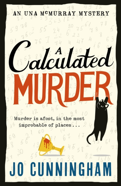 9781408719381, A Calculated Murder : A charming cosy murder mystery  (Una McMurray Mysteries Book 2)