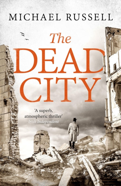 9781408720028-The Dead City : A gripping WW2 spy action thriller