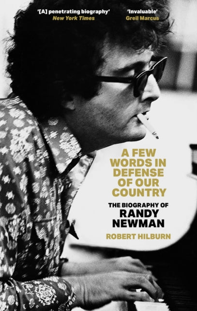 9781408720349, A Few Words in Defense of Our Country : The Biography of Randy Newman
