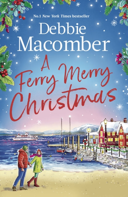 9781408723074, A Ferry Merry Christmas : from the million-copy and New York Times bestselling author comes a heart-warming festive read for 2025