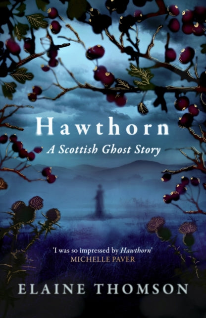 9781408724637, Hawthorn : A Scottish Ghost Story