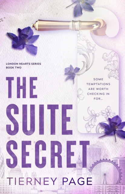 9781408726686, The Suite Secret : a spicy, must-read best friend's brother romance, from the BookTok sensation for 2026