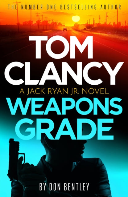 9781408727751-Tom Clancy Weapons Grade : A breathless race-against-time Jack Ryan, Jr. thriller