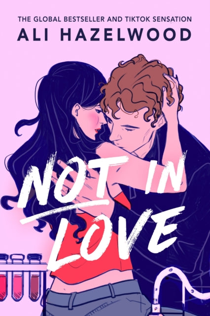 9781408728901-Not in Love : From the bestselling author of The Love Hypothesis