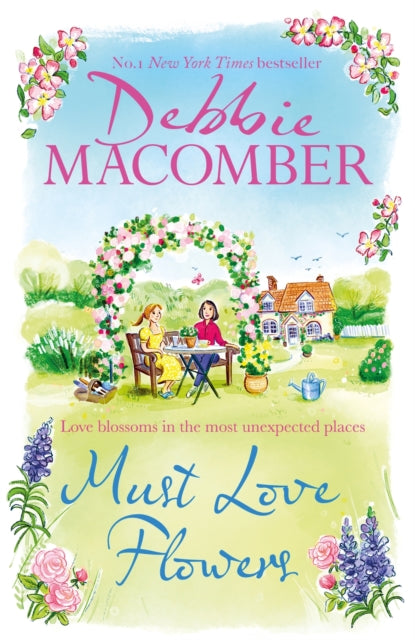 9781408730140-Must Love Flowers : an unputdownable story of love and friendship from the New York Times #1 bestseller