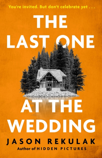 9781408733219-The Last One at the Wedding : A gripping thriller with a big heart and big surprises