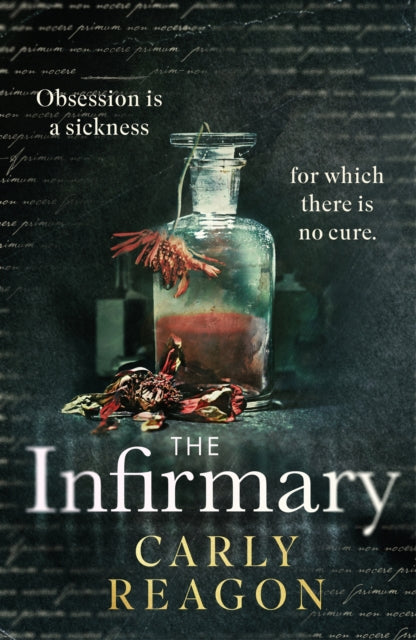 9781408733370, The Infirmary : The chilling new gothic thriller from the author of The Toll House, perfect for Halloween 2025