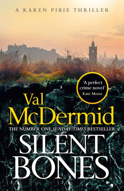 9781408734025, Silent Bones : The brand-new, iconic Karen Pirie thriller from the no.1 bestselling author