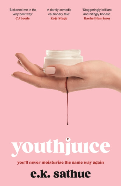 9781408749241-Youthjuice : American Psycho meets The Substance in this gripping fem-gore