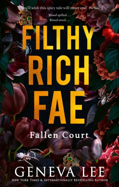 9781408749869-Filthy Rich Fae: Fallen Court : TikTok made me buy it! A spicy, unputdownable slow burn enemies to lovers romantasy