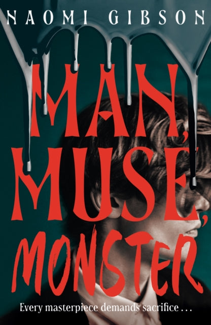 9781408750629, Man, Muse, Monster : Haunting and irresistible dark academia horrormance
