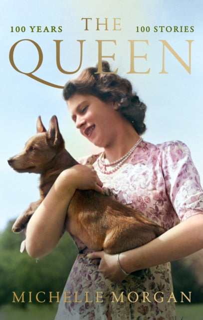 9781408783467, The Queen : 100 Years, 100 Stories