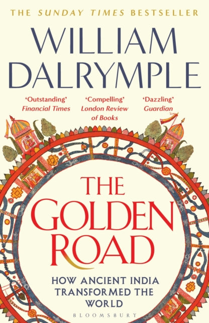 9781408864432-The Golden Road : How Ancient India Transformed the World