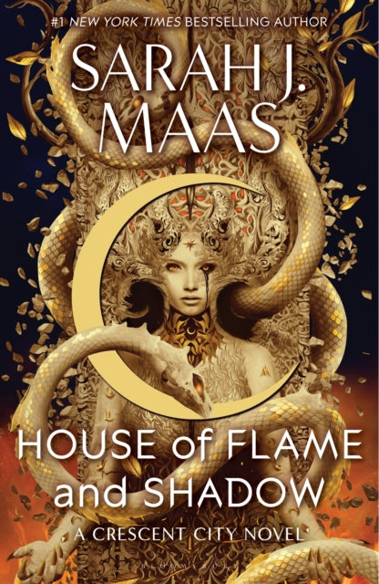 9781408884447-House of Flame and Shadow : The INTERNATIONAL BESTSELLER and the smouldering third book in the Crescent City series, from the creator of ACOTAR