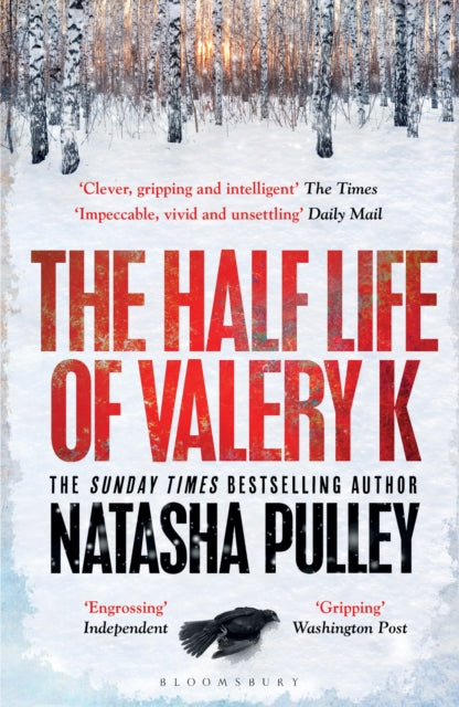 9781408885154-The Half Life of Valery K : THE TIMES HISTORICAL FICTION BOOK OF THE MONTH