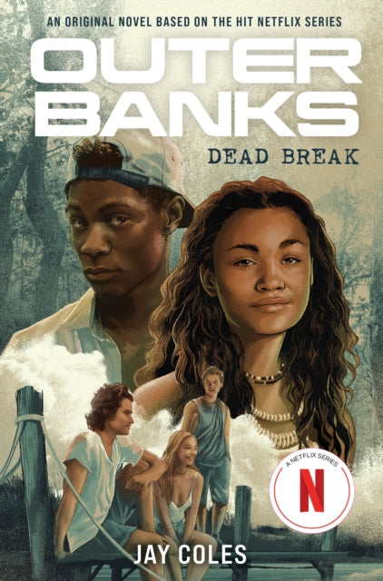 9781419761614-Outer Banks: Dead Break