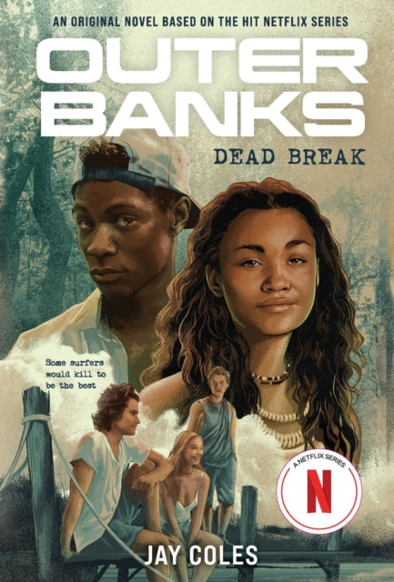 9781419761621-Outer Banks: Dead Break : A Novel