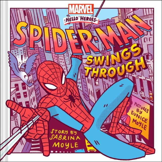 9781419774683-Spider-Man Swings Through (A Marvel Hello Heroes Book)