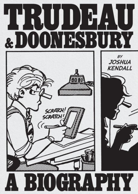 9781419776113, Trudeau & Doonesbury: A Biography : The Cartoonist Who Turned the News into Art