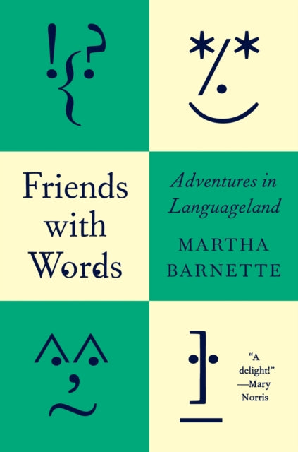 9781419778841, Friends with Words : Adventures in Languageland