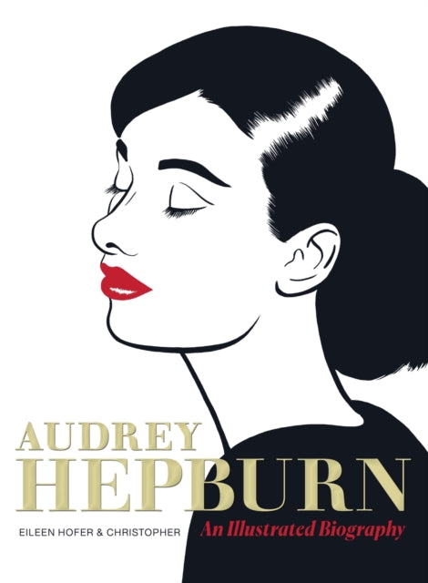 9781419779916-Audrey Hepburn : An Illustrated Biography