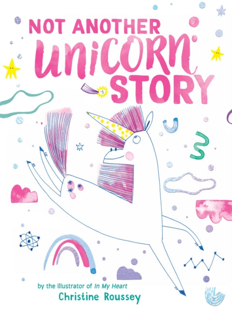 9781419783098, Not Another Unicorn Story : A Picture Book
