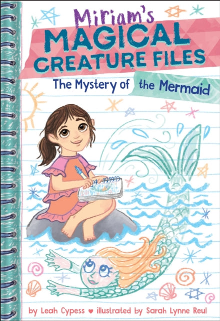 9781419785849, The Mystery of the Mermaid (Miriam's Magical Creature Files Book #3) : A Chapter Book