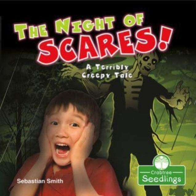 9781427129406-The Night of Scares!: A Terribly Creepy Tale