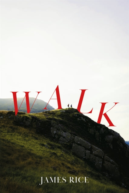 9781444790153-Walk : A Novel